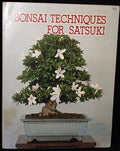 Bonsai Techniques for Satsuki