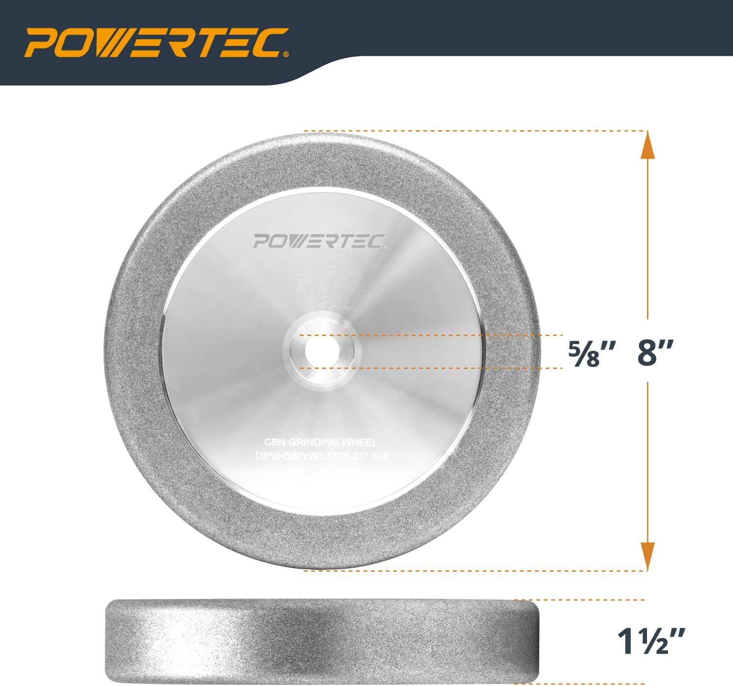 POWERTEC CBN Grinding Wheel 8 Inch 80 Grit, 1-1/2' Wide, 5/8' Arbor – 4-in-1 CBN Sharpening Wheel with 1/4' Radius Edge and Side Face for Bench Grinder (15707)