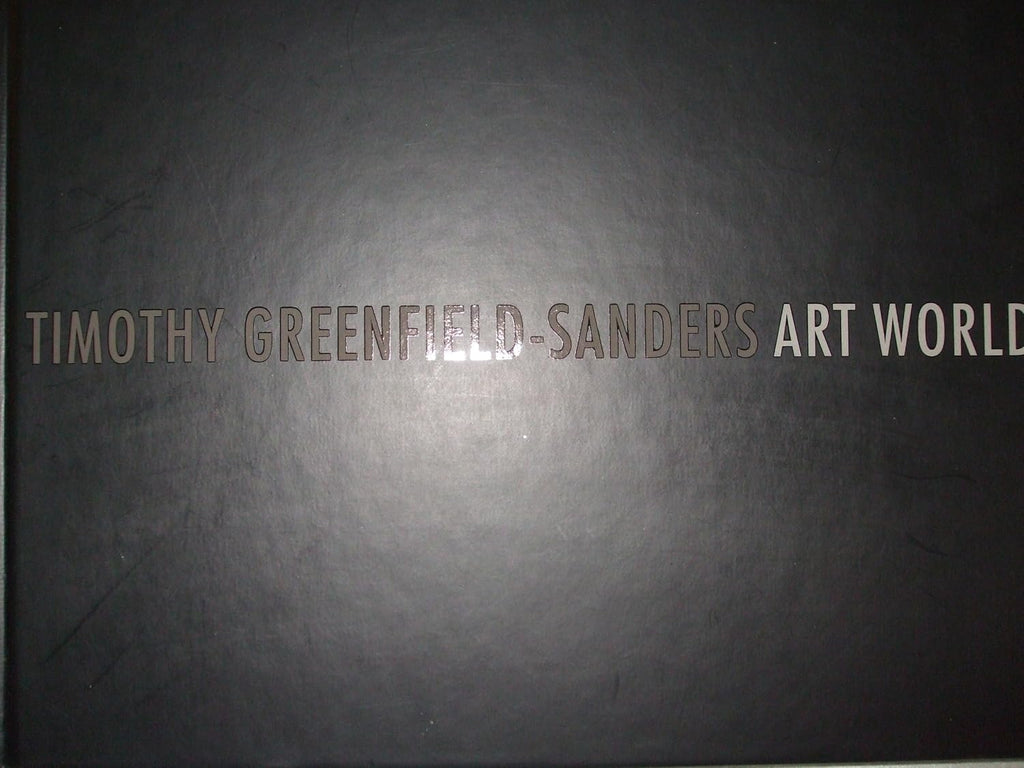 Timothy Greenfield-Sanders Art World